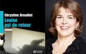 <em>Louise est de retour</em>, de Chrystine Brouillet