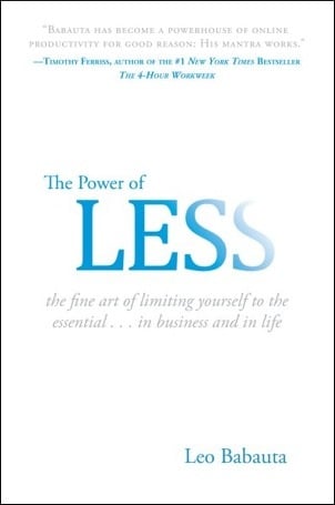 The Power of Less, de Leo Babauta