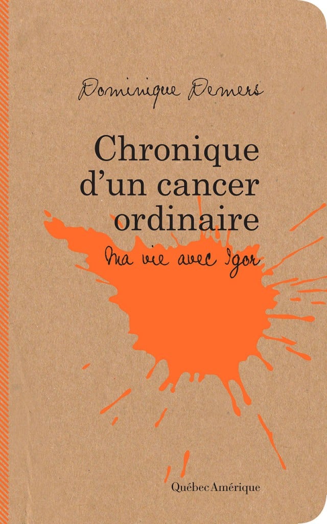 chronique-dun-cancer-ordinaire