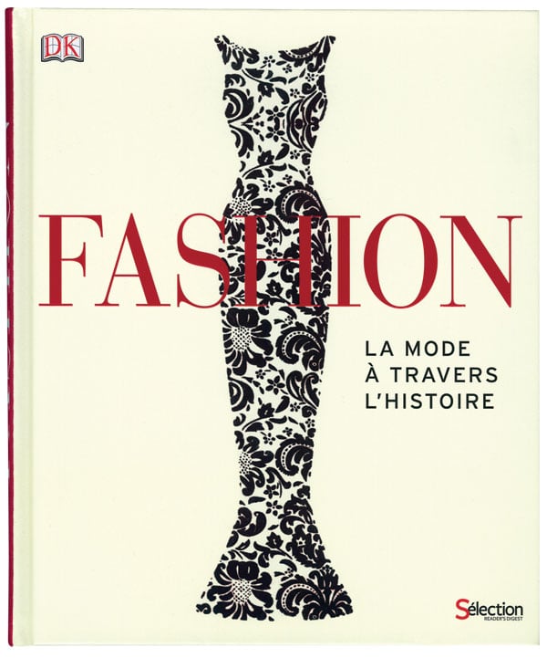 Mode 101: un beau livre sur l'histoire de la mode