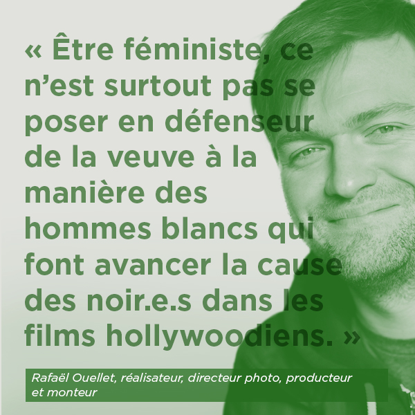 Rafaël Ouellet, réalisateur, directeur photo, producteur et monteur