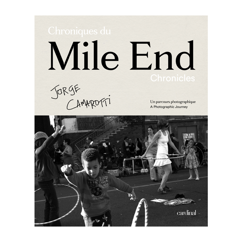 <p><em>Chroniques du Mile End</em>, Jorge Camarotti, <a href="https://www.leslibraires.ca/livres/chroniques-du-mile-end-jorge-camarotti-9782924646281.html" target="_blank">Éditions Cardinal</a>, 29,95 $</p>
