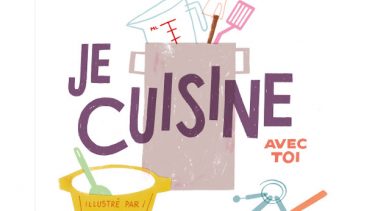 «Je cuisine avec toi», le livre sans recettes qui donne envie de cuisiner